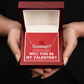 Will you be My Valentine - Name Necklace