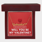 Will you be My Valentine - Name Necklace