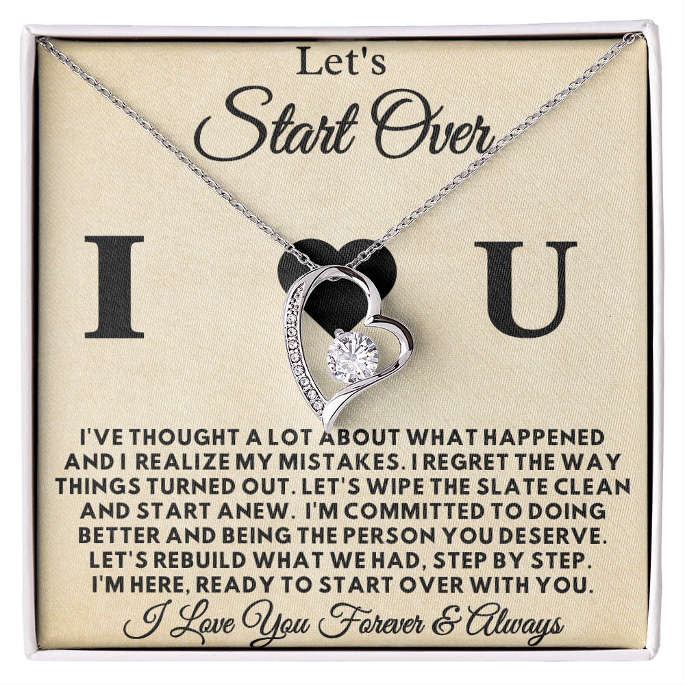 Let's Start Over - I Love u -  Apology Gift for Her