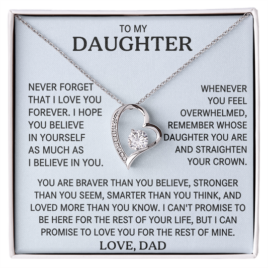 To my Daughter - I will Love you for the rest of my life
