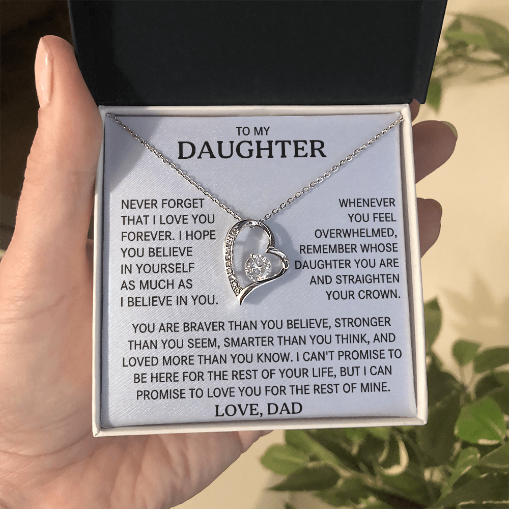 To my Daughter - I will Love you for the rest of my life