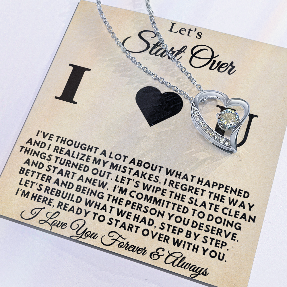 Let's Start Over - I Love u -  Apology Gift for Her