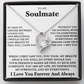 To my Soulmate - I love you Forever