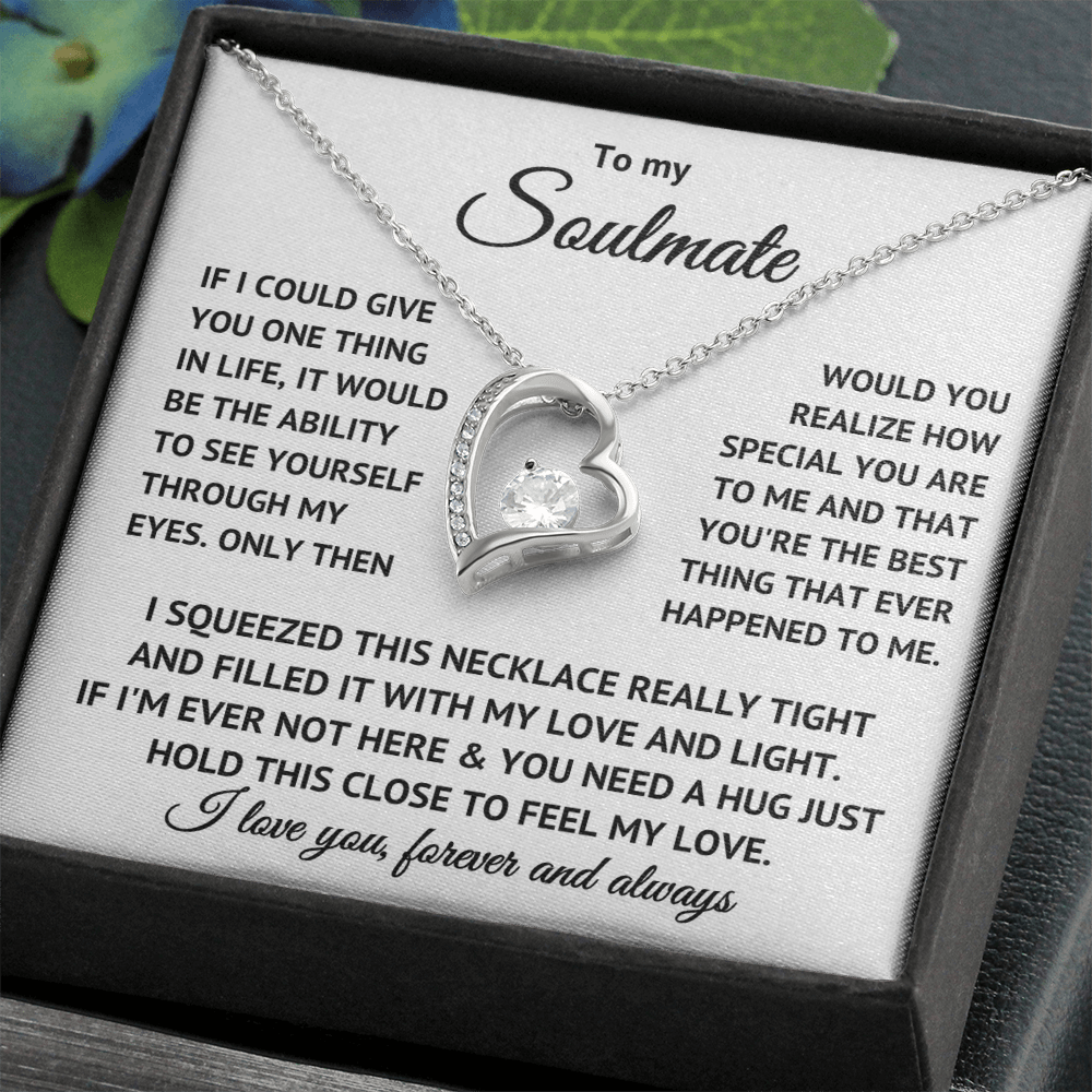 To my Soulmate - Forever Love