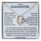 To my Daughter - I will Love you for the rest of my life