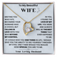 To Beautiful  my Wife - you're the Love of my Life