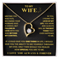 To my Wife - Beautiful Gift Idea
