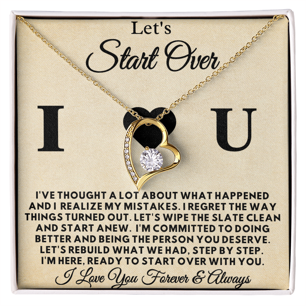 Let's Start Over - I Love u -  Apology Gift for Her