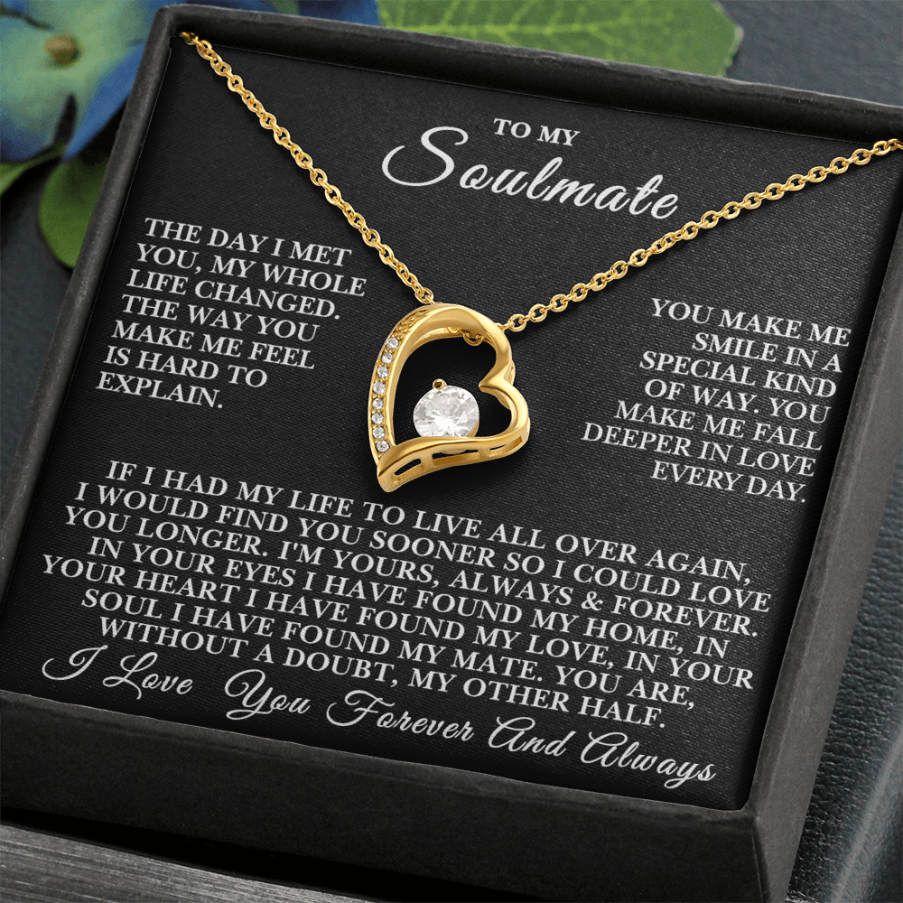 To my Soulmate - Beautiful Gift Set