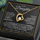 To my Daughter - Beautiful Gift